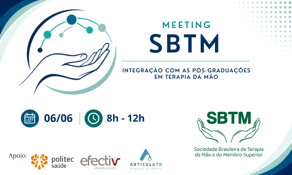 Meeting SBTM: Integração com as Pós-Graduações em Terapia da Mão