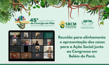 SBTM participa de reunião de alinhamento para a Ação Social no 45º Congresso Brasileiro de Cirurgia da Mão